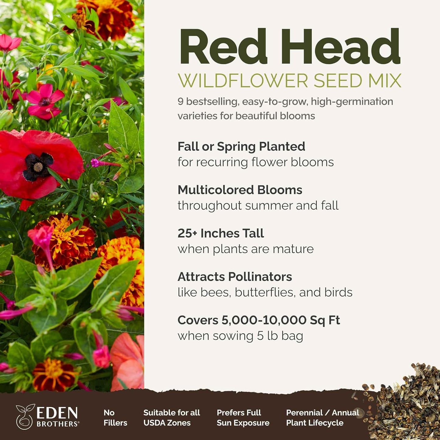 Eden Brothers Red Head Wildflower Mixed Seeds for Planting, 5 lb, 2,400,000+ Seeds with Maltese Cross, Scarlet Flax | Attracts Pollinators, Plant in Spring or Fall, Zones 3, 4, 5, 6, 7, 8, 9, 10